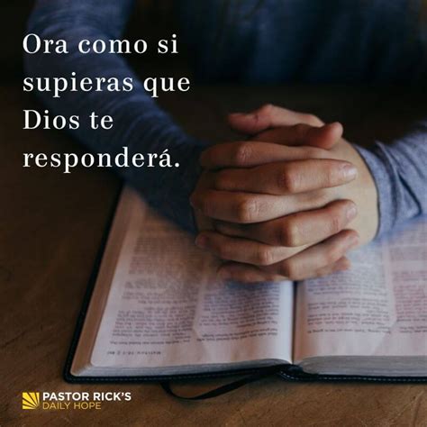 Cuatro Secretos Para La Oraci N Contestada Pastor Rick S Daily Hope