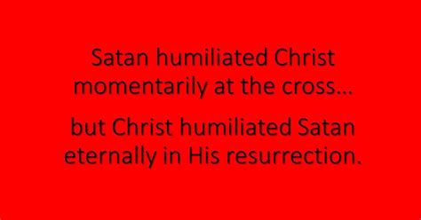 epitome   satans winning  victory  christ  assured