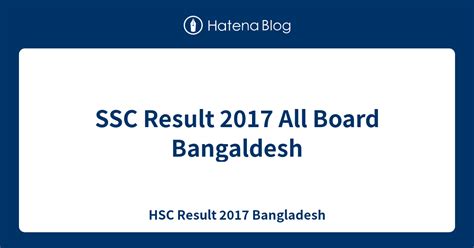 SSC Result 2017 All Board Bangaldesh HSC Result 2017 Bangladesh