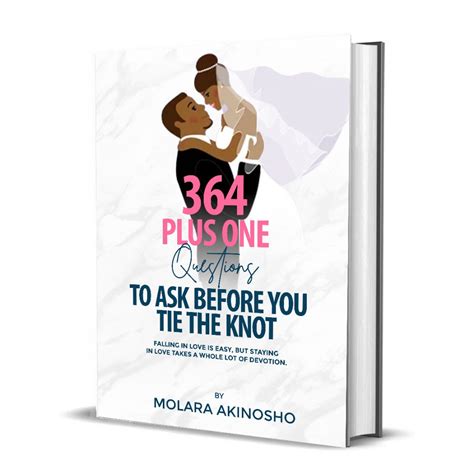 364 Plus One Questions To Ask Before You Tie The Knot Romance Nigeria