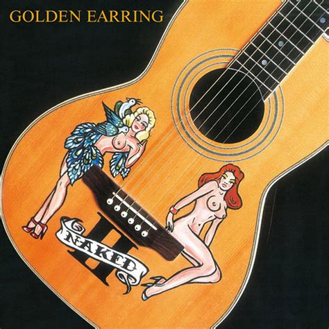 Disco Vinile Naked Ii Golden Earring Su Ritornoalvinile