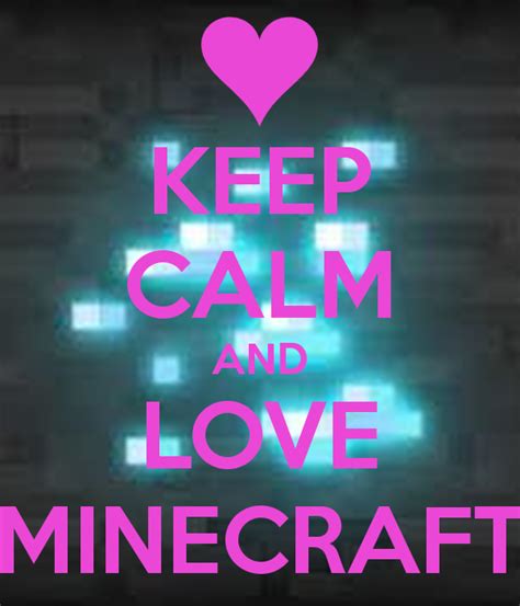 Keep Calm Minecraft Quotes QuotesGram