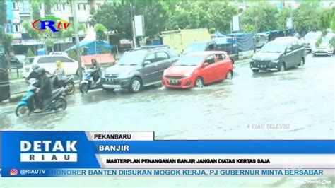 Masterplan Penanganan Banjir Jangan Diatas Kertas Saja