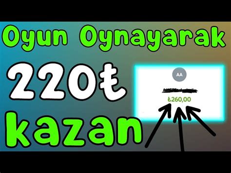 Oyun Oynayarak Kazan Kolay Para Kazan Nternetten Para