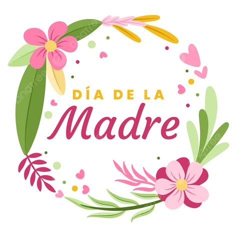 Feliz Dia Del Madre Ramo De Flores Png Transparente Stickpng Images