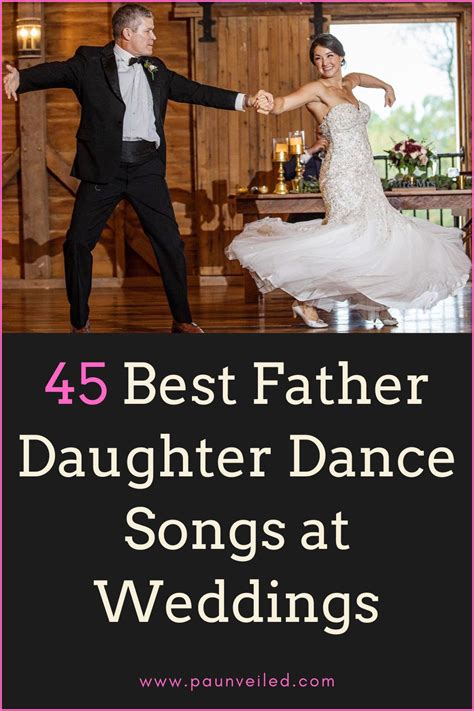 Best Father Daughter Dance Songs At Wedding Father Of The Bride