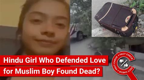 Fact Check Viral Video Shows Police Finding Body Of Hindu Girl Who