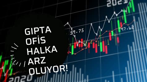 GIPTA OFİS KIRTASİYE GIPTA HALKA ARZ OLUYOR YENİ HALKA ARZA AİT TÜM