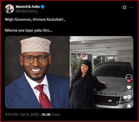 Wajir Governor Inasemekana Ako Na Sex Tape Na Huyu Dame Sex