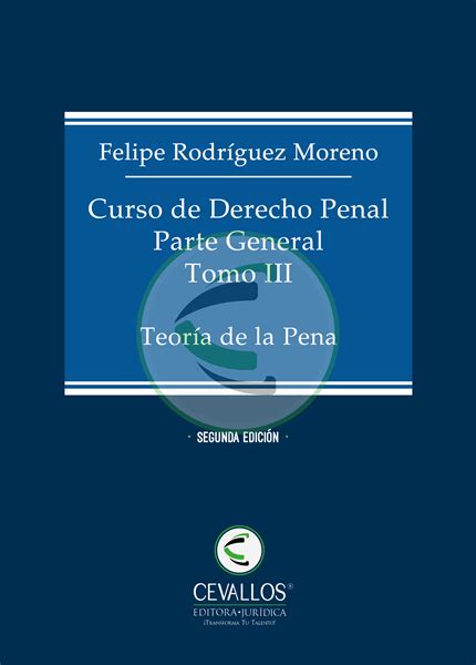 Curso De Derecho Penal Teoría Del Delito Tomo 2 Pasta Blanda 2da Edición 1ra Reimp My