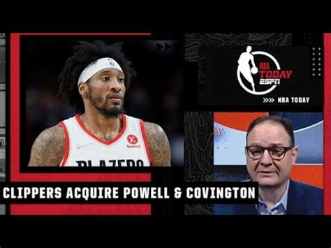 Woj The Clippers Acquire Norman Powell And Robert Covington From The