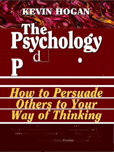 The Psychology Of Persuasion Kevin Hogan Pdf Poder Social E Político Pensamento