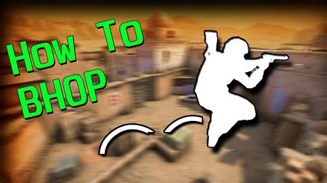 Cs Go Movement Tutorial How To Bhop Youtube