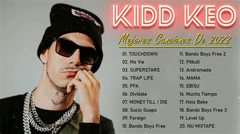 Kidd Keo MIX 2022 Mejores Canciones De Kidd Keo YouTube