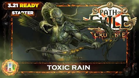 PoE 3 21 CRUCIBLE LEAGUE TOXIC RAIN RAIDER PATH OF EXILE CRUCIBLE