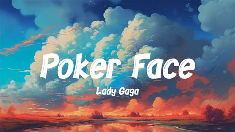 Lady Gaga - Poker Face (Lyrics) - YouTube Music