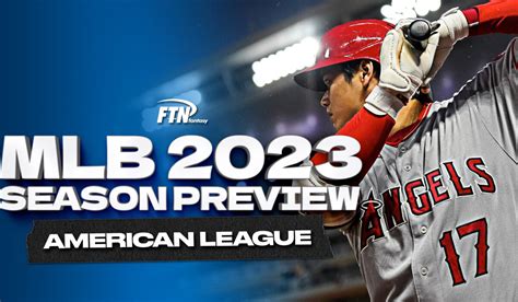 2023 MLB Season Preview: American League