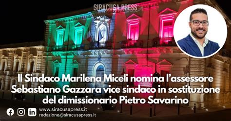 Canicattini Bagni L Assessore Sebastiano Gazzara Il Nuovo Vice