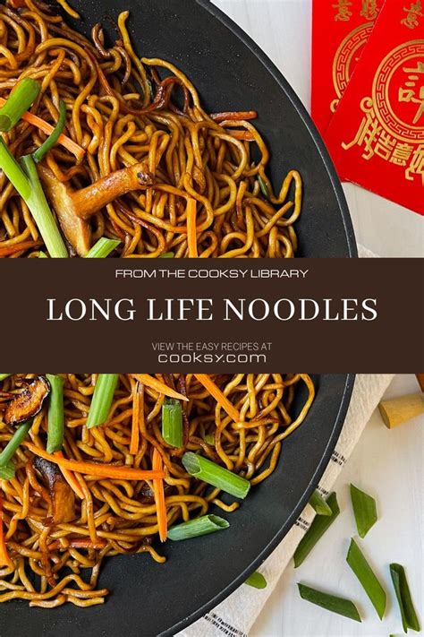 Long Life Noodles Artofit