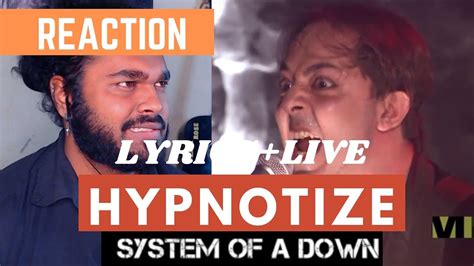 South African Reaction To System Of A Down Hypnotize Lyrics Live Hd Dvd Quality Youtube