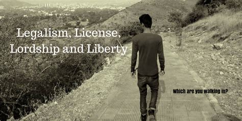 legalism license lordship  liberty frank viola  evangelical