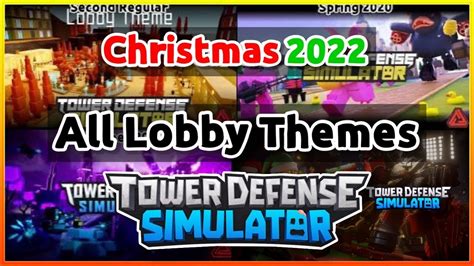 Tower Defense Simulator Ost All Lobby Themes All Sound Tracks Youtube