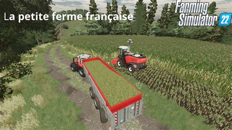 Ensilage De Ma S Et Nouvelle Benne Sur La Ferme La Petite Ferme