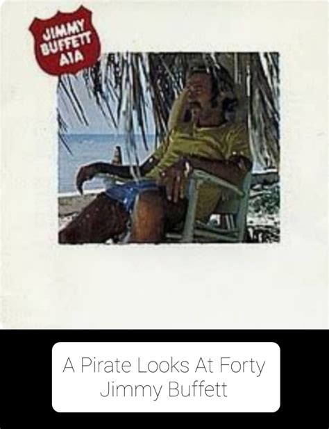 Day 18 A Pirate Looks At Forty Stacy Loves Buffett