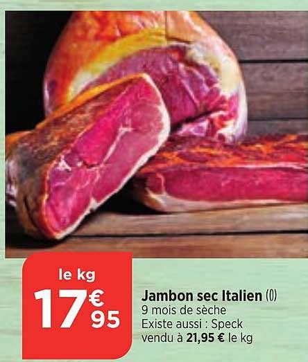 Promo Jambon Sec Italien Chez Bi1 ICatalogue Fr