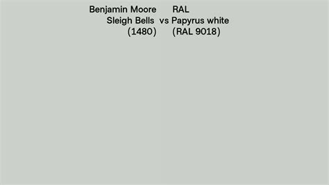 Benjamin Moore Sleigh Bells Vs Ral Papyrus White Ral Side