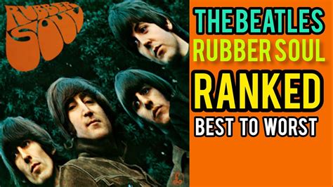 RANGKING LAGU ALBUM RUBBER SOUL THE BEATLESBEST TO WORST YouTube