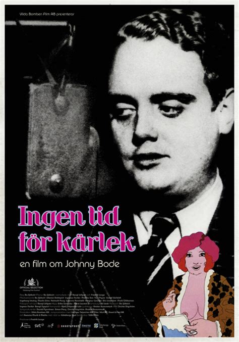 Ingen Tid F R K Rlek En Film Om Johnny Bode