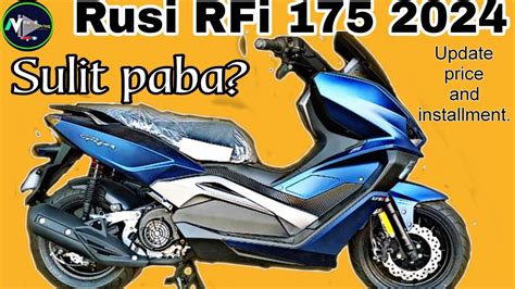 Rusi Rfi 175 2024 Update Price And Installmentsulit Paba Youtube