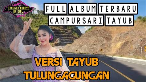 Full Album Tayub Campursari Terbaru Youtube