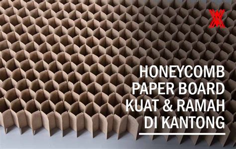 Honeycomb Paper Board Si Kuat Yang Ramah Di Kantong