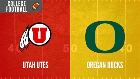 Utah Vs Oregon College Football Week Odds Picks Predictions