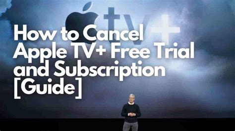 How To Cancel Apple Tv Free Trial And Subscription Guide Viraltalky