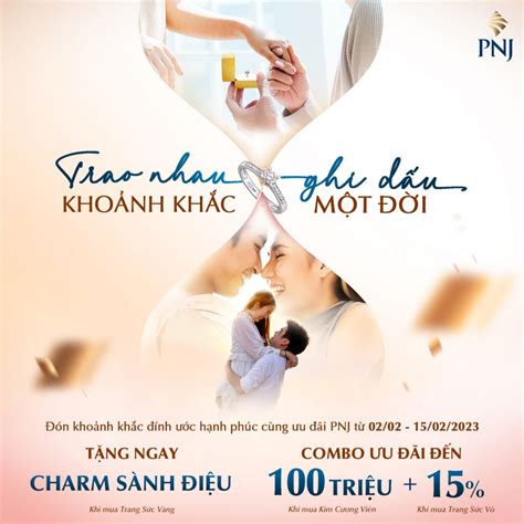 TRAO NHAU KHOẢNH KHẮC GHI DẤU MỘT ĐỜI PNJ Blog