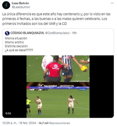 Universitario Leao Butrón Arremete Contra El Var En Partido De La U Hay Centenario Y