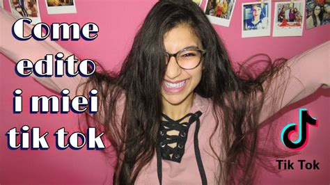 Come Editare Un Tik Tok • Roberta Pink Youtube