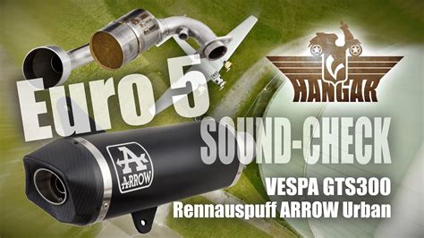 Soundcheck Arrow An Einer GTS 300 Bj21 Euro 5 Vespa GTS300 HPE