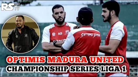 Optimis Madura United Amankan Tiket Lolos Championship Series Liga