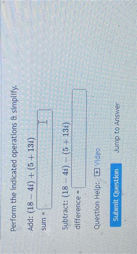 Solved Perform The Indicated Operations Simplify Add Chegg