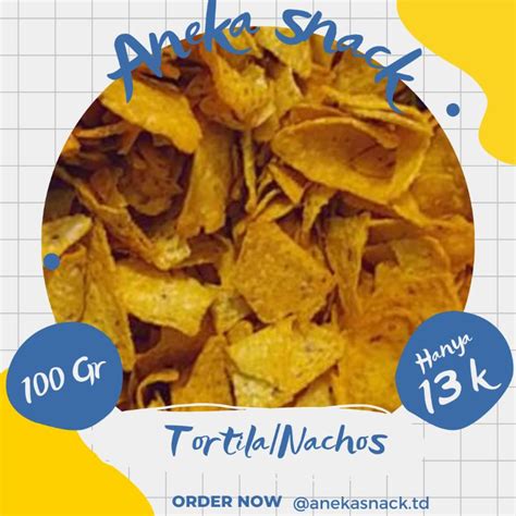 Jual Tortila Nachos Td Gram Tortila Curah Shopee Indonesia