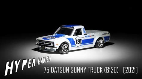 Hot Wheels Datsun Sunny Truck B Hyper Haulers Youtube