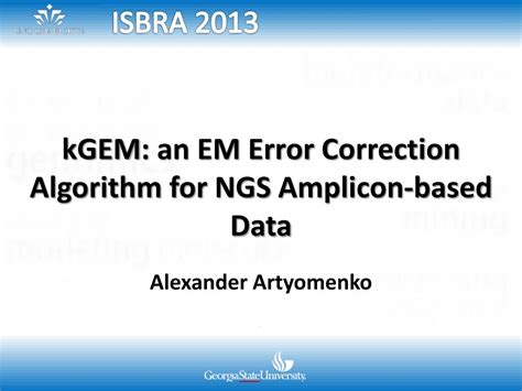 Ppt Kgem An Em Error C Orrection Algorithm For Ngs Amplicon Based