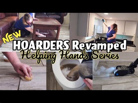 New Helping Hand Series Hoarders Revamped Deep Cleaning Extreme