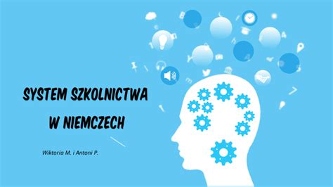 System Szkolnictwa W Niemczech By Wik Wik On Prezi