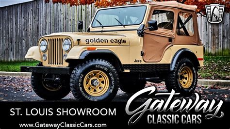 Jeep Cj Golden Eagle Gateway Classic Cars St Louis Youtube