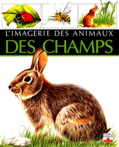 L imagerie des animaux des champs by Émilie Beaumont Goodreads